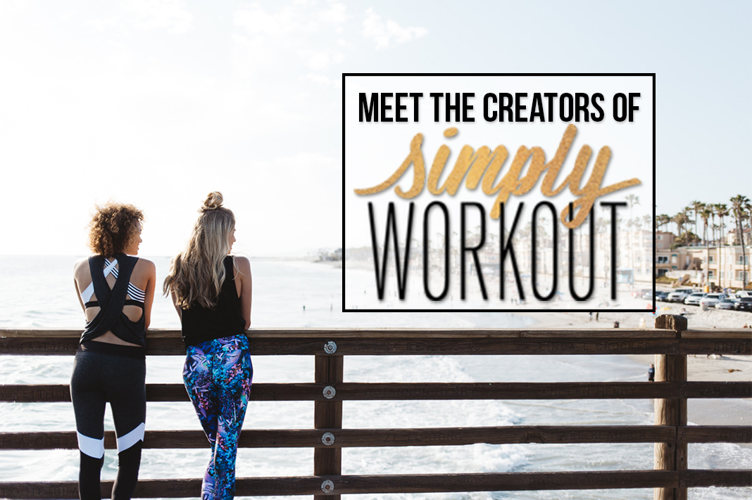 Meet Susan and Angie of Simply WORKOUT