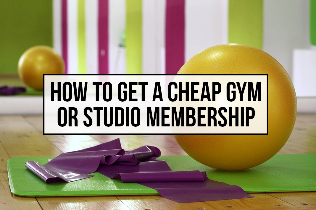 how to get cheap gym yoga studio membership