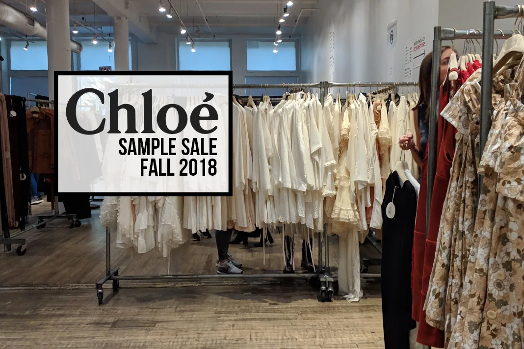 Products from the Chloe sample sale (Fall 2018)