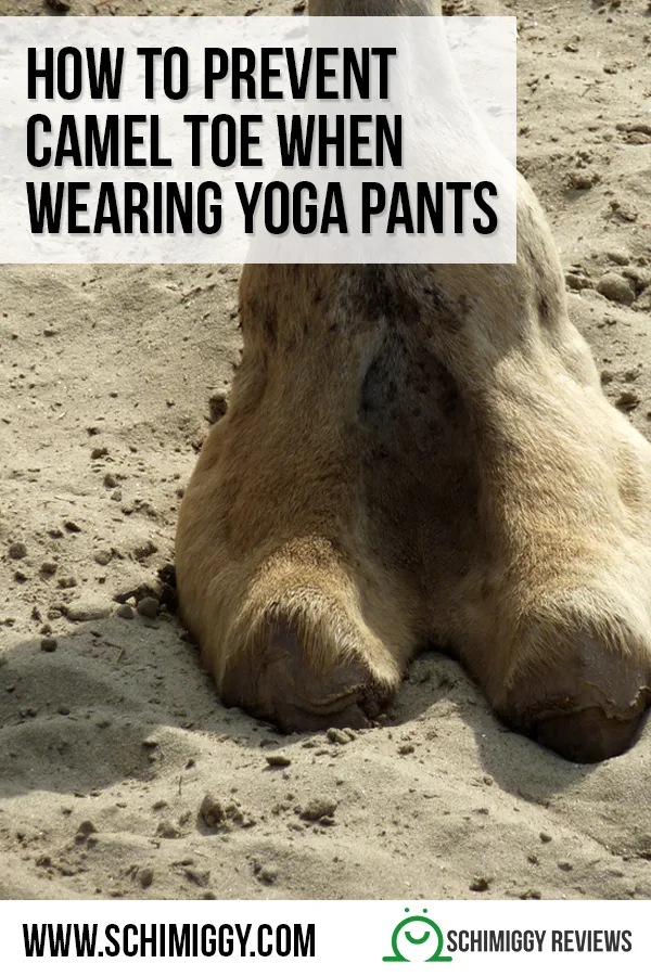 how to prevent camel toe wearing yoga pants leggings schimiggy reviews