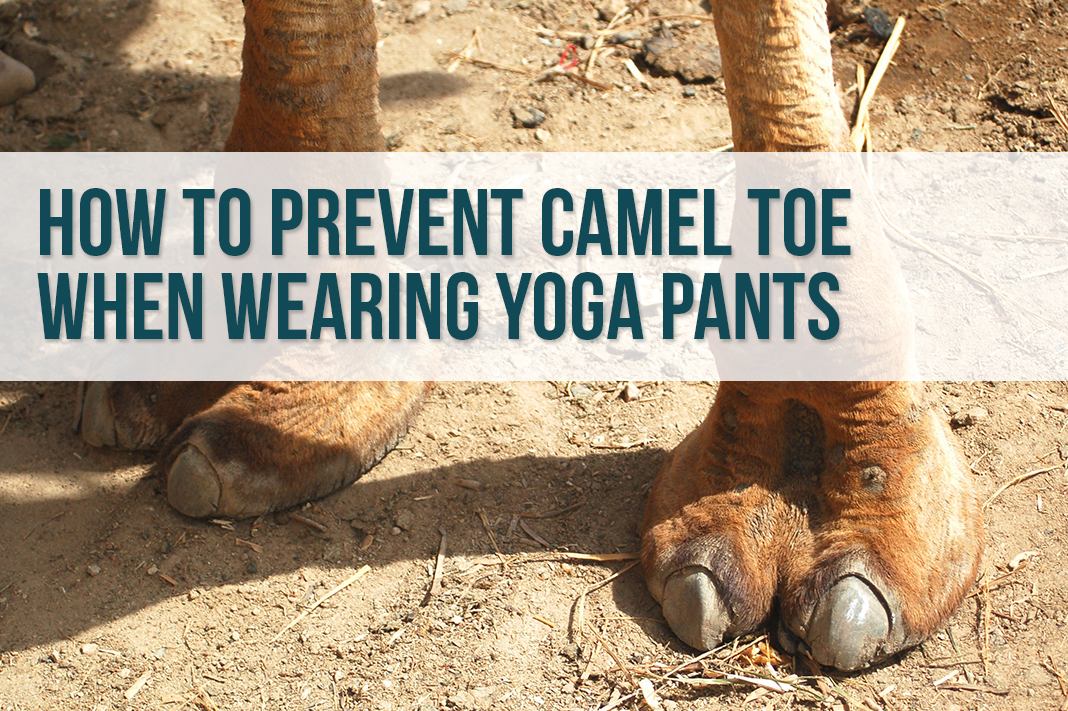 How to Prevent Camel Toe When Wearing Yoga Pants