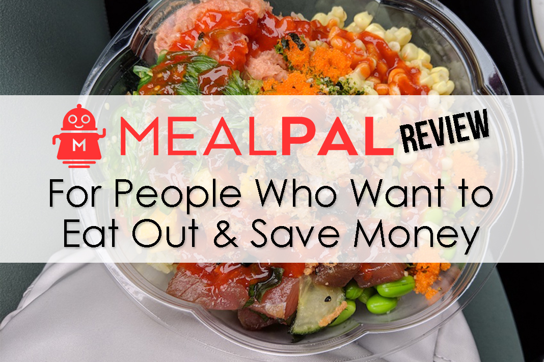 MealPal Review: Is It Worth It for People Who Eat Out & Want to Save Money