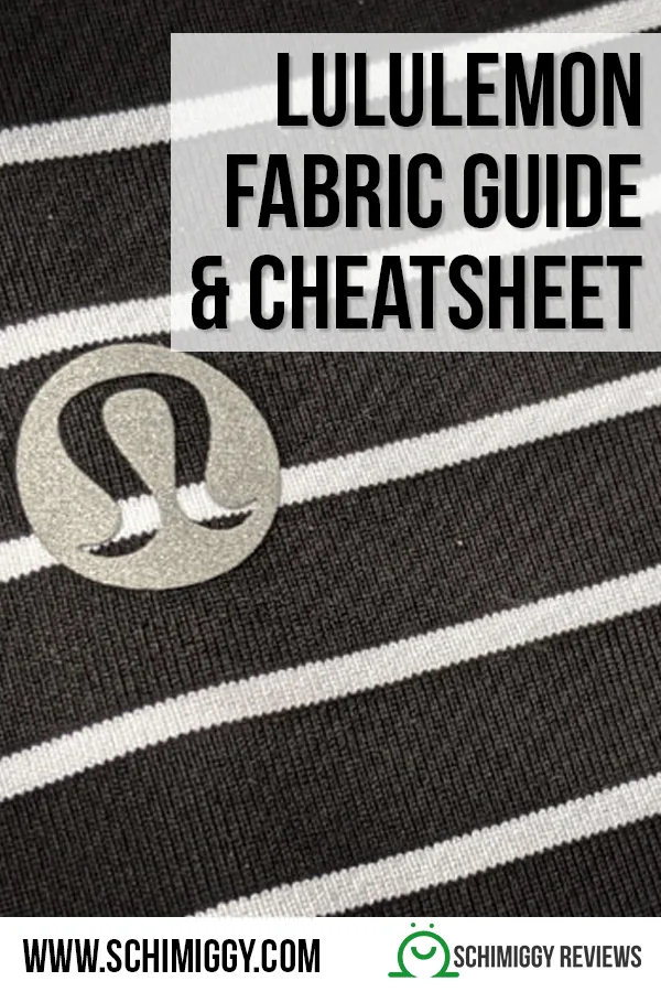 lululemon fabric guide and cheatsheet schimiggy reviews