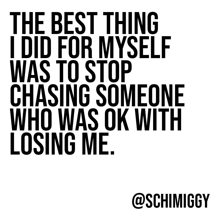 stop chasing