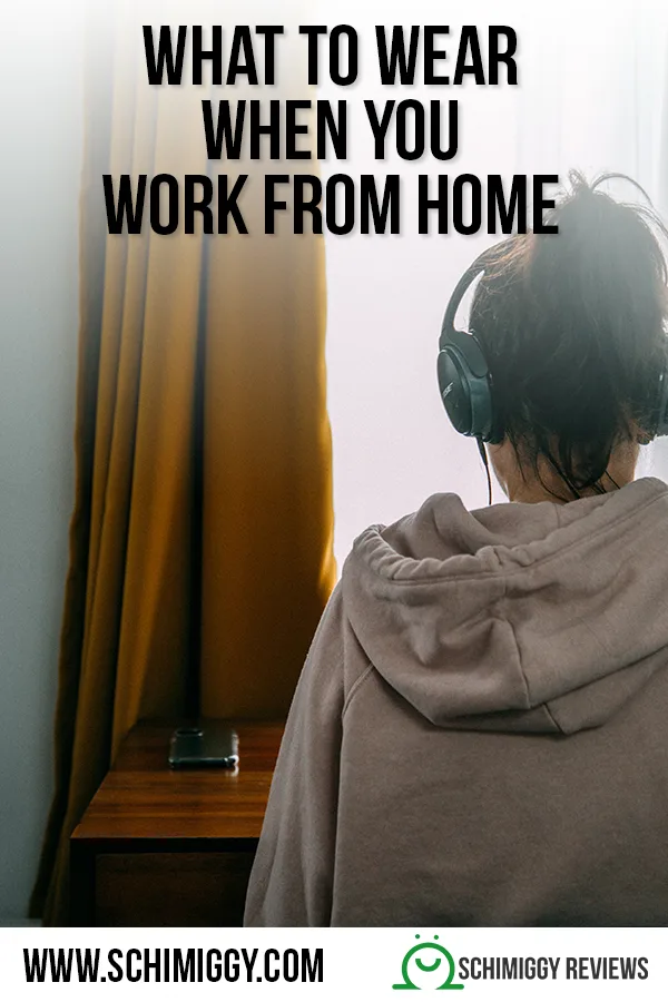 what to wear when you work from home wfh clothing