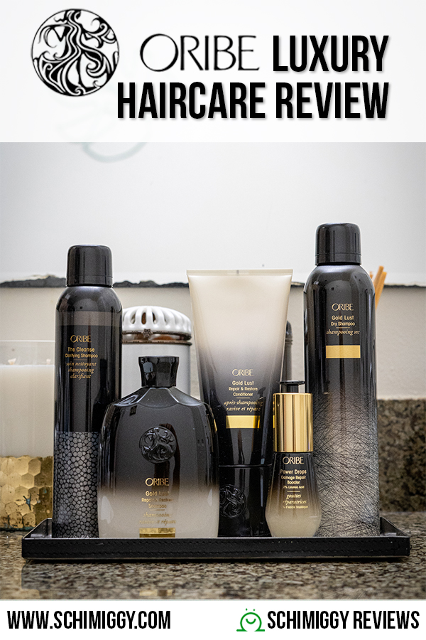 Oribe Review Luxury Hair Care Schimiggy