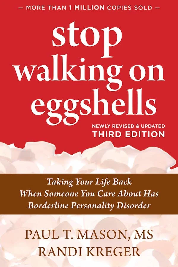 Stop Walking on Eggshells by Paul T Mason Randi Kreger