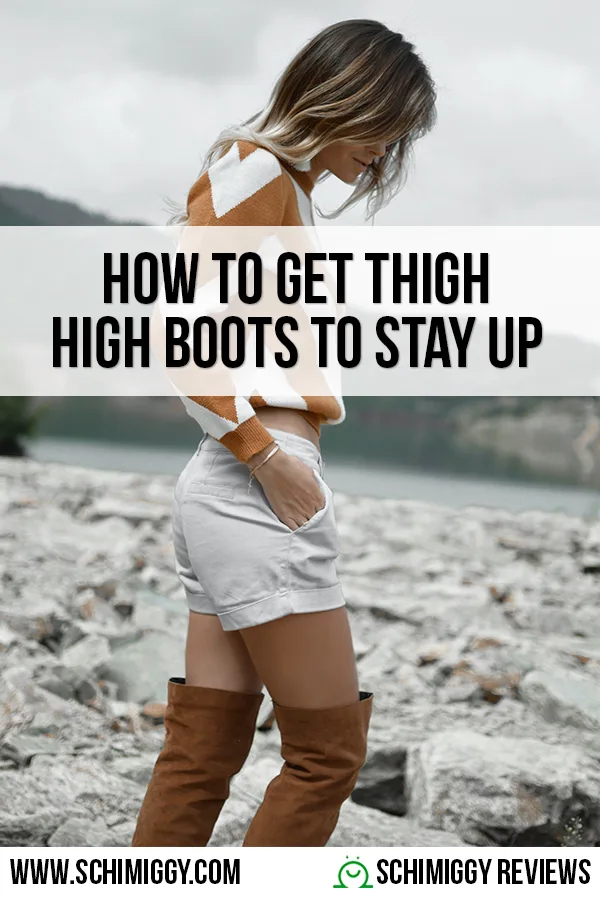 how to get thigh high boots to stay up
